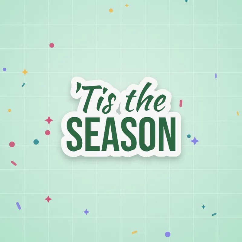 'Tis the Season preview
